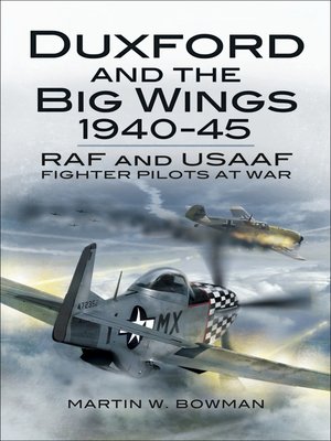 cover image of Duxford and the Big Wings, 1940–45